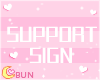 🌠 Support Sign ♡