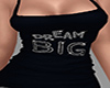 Dream Big Tank Top