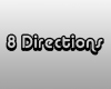 8 Directions