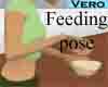 ~Vero~Feeding Pose