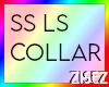 SS LS Collar
