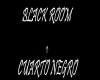 ::BLACK ROOM::