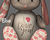 Teddy bunny I love you