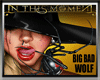 In The Moment-Bad Wolf 2