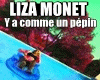 Liza Monet - Y a comme..