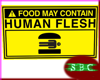 Food May Contain - Sign