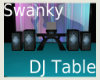 ::Swanky Dj Table::