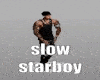 slow10in1 Starboy Dance