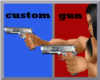 custom gun