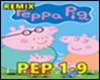 PEPPA PIG REMIX