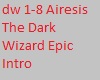 The Dark Wizard Epic