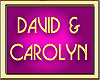DAVID & CAROLYN