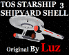 TOS Style Ship 3 Shell