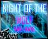 NIGHT OF THE WOLF 