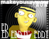 Ed Edd n' Eddy (Ed)