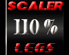Scaler 110% Leg