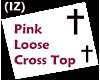 (IZ) Loose Cross Pink