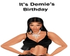 Demie's Bday Sign