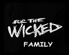 Wicked Family Sign