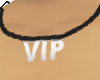 VIP NECKLACE