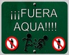 Cartel Fuera AQUA