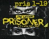 Weeknd/LDR: Prisoner 
