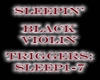 RH Black Violin Sleepin