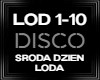 Sroda dzien loda