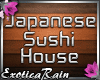 (E)Japanese Sushi House