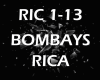 BOMBAYS - RICA