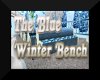 The Blue Winter Bench
