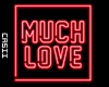 e Much Love |Neon