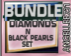DIAMONDS N BLACK PEARLS
