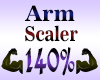 Arm Resizer Scaler 140%