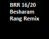 Besharam Rang Remix