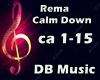 Rema Calm Down