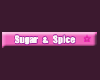 sugar & spice