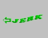Jerk Sticker