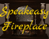Speakeasy Fireplace