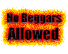 No Beggars Allowed