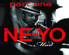 Ne-Yo Mad Part 1