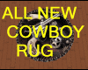 ALL NEW COWBOY RUG