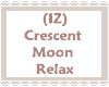 (IZ) Crescent Moon Relax