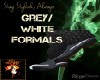 DD*GREY WHITE FORMALS