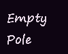 Purple empty pole