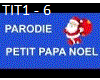 parodie petit papa noel