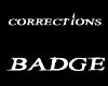Corrections Badge