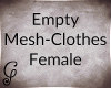 Empty Mesh-Clothes Fe