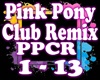 Pink Pony Club Remix