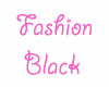 Fashion Black Hair